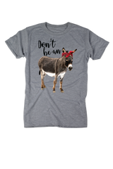 Don't be an ***