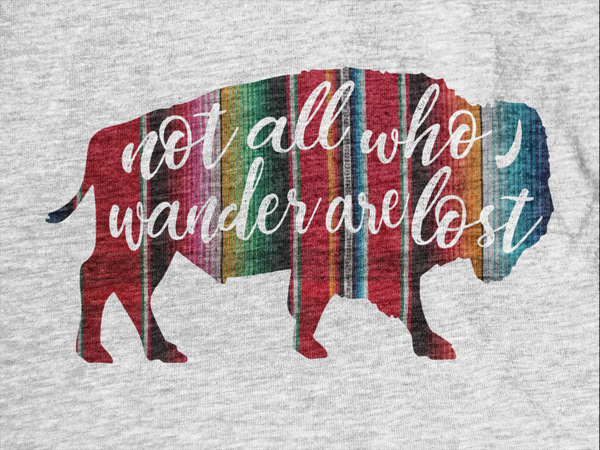 Not all who wander are lost